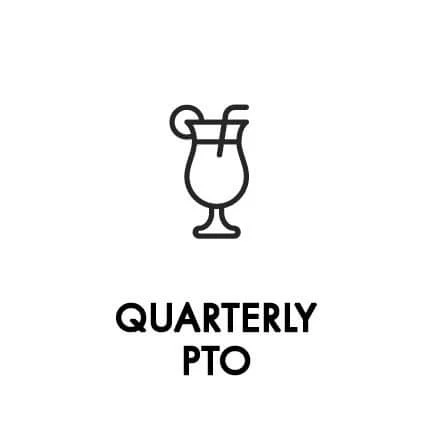 Quarterly PTO